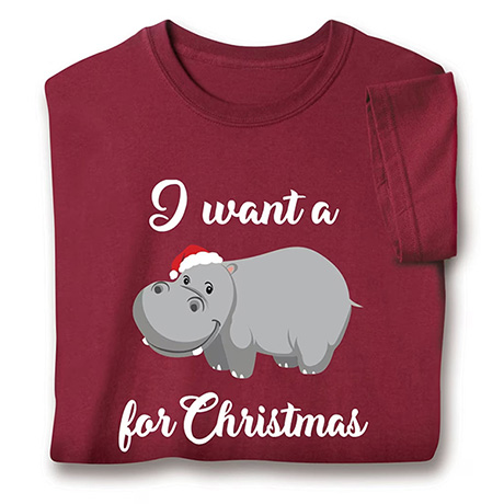 Shop I Want a Hippopotamus Tshirt